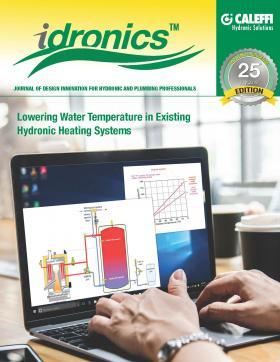 idronics #25:  LOWERING WATER TEMPERATURE IN EXISTING HYDRONIC SYSTEMS
